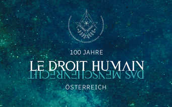 ORF lange Nacht der Museen - Kunstausstellung 100 Jahre Le droit humain Österreich